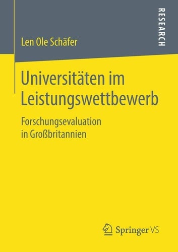 Universitäten im Leistungswettbewerb Forschungsevaluation in Großbritannien