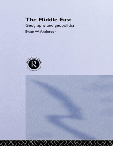 Middle East Geography and Geopolitics