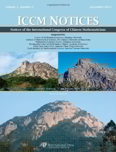 Notices of the International Congress of Chinese Mathematicians (ICCM Notices), Volume 1, No. 2