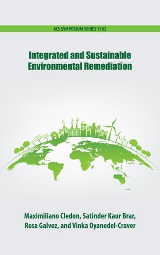 Integrated and Sustainable Environmental Remediation
