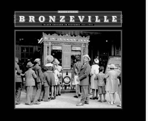 Bronzeville Black Chicago in Pictures, 1941-1943