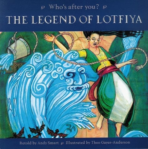 The Legend of Lotfiya Who's After You?