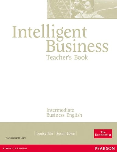 Intelligent Business Intermediate Teachers Book for Pack