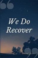 We Do Recover A Prompt Journal Notebook for Overcoming Addiction to Alcohol and Other Drugs