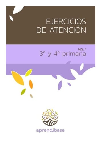 Ejercicios de AtencióN. 3o y 4o de Primaria. Vol 1