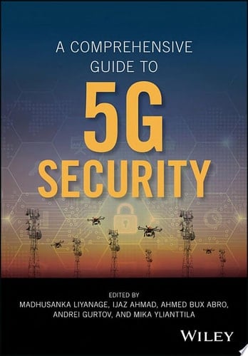 A Comprehensive Guide to 5G Security