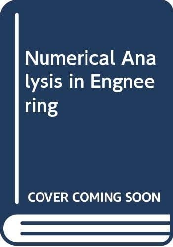 Numerical Analysis in Engineering