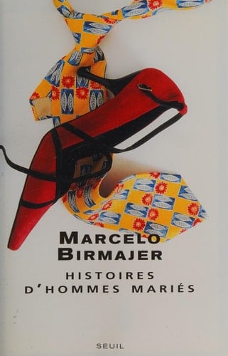 Histoires d'hommes mariés