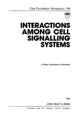 Interactions Among Cell Signalling Systems