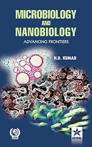 Microbiology and Nanobiology Advancing Frontiers