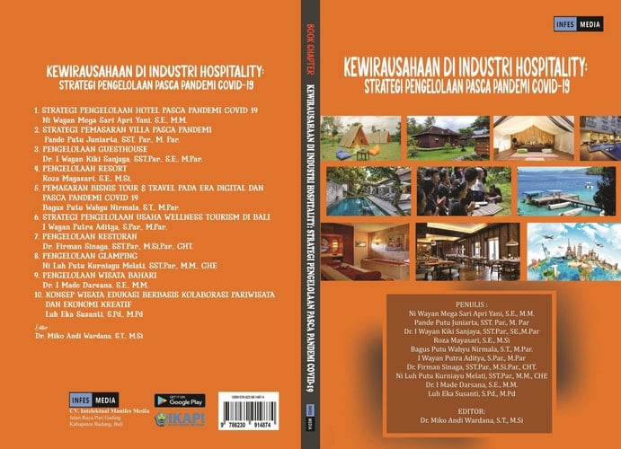 KEWIRAUSAHAAN DI INDUSTRI HOSPITALITY: STRATEGI PENGELOLAAN PASCA PANDEMI COVID-19