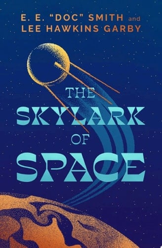 The Skylark of Space
