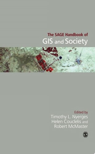 The SAGE Handbook of GIS and Society