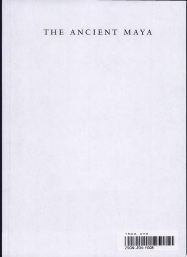 The Ancient Maya, 6th Edition