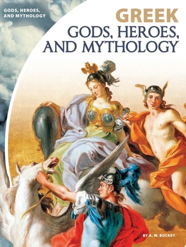 Greek Gods, Heroes, and Mythology