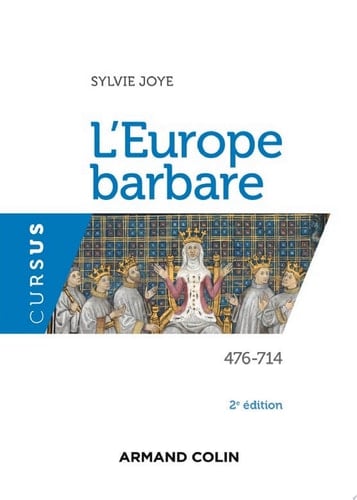 L'Europe barbare - 2e éd. 476-714