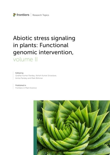 Abiotic Stress Signaling in Plants: Functional Genomic Intervention, Volume II