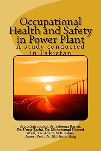 Occupational Health and Safety in a Power Plant A Study Conducted in Pakistan