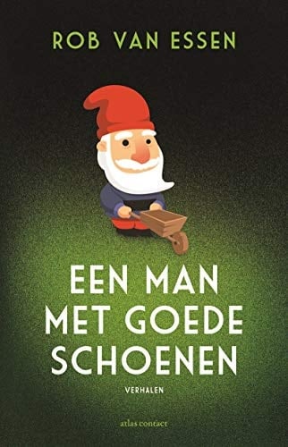 Een man met goede schoenen verhalen