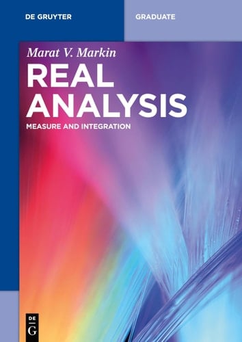 Real Analysis Measure and Integration