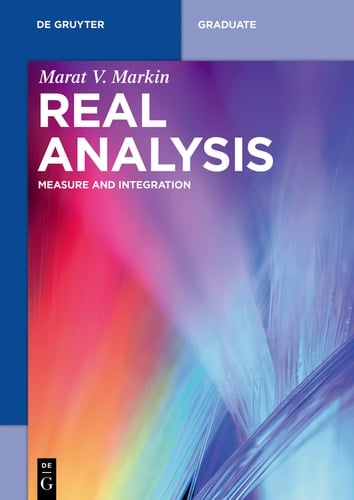 Real Analysis Measure and Integration