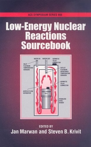 Low-Energy Nuclear Reactions Sourcebook (ACS Symposium Series, 998)