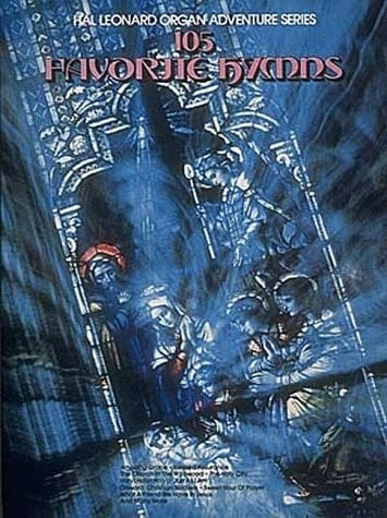 105 Favorite Hymns Hal Leonard Organ Adventure Series - No. 18