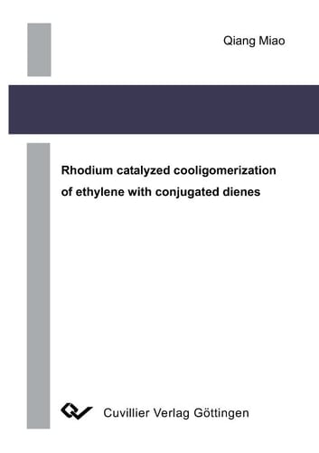 Rhodium catalyzed cooligomerization of ethylene with conjugated dienes
