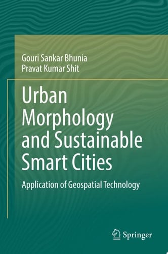 Urban Morphology and Sustainable Smart Cities