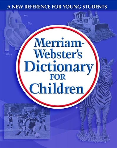 Merriam-Webster's Dictionary for Children