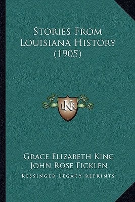 Stories From Louisiana History (1905)