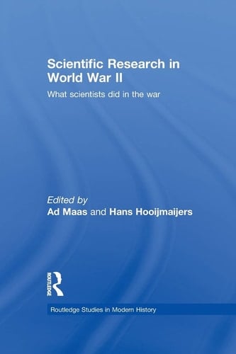 Scientific Research in World War II What Scientists Did in the War