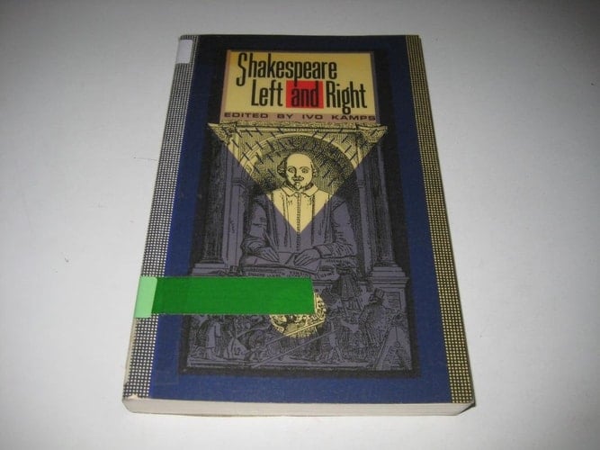 Shakespeare Left and Right