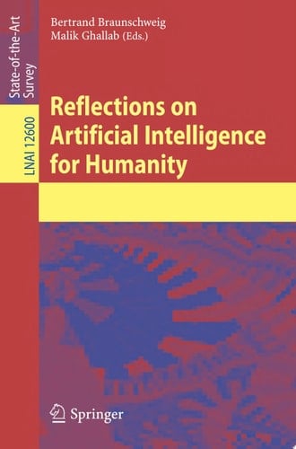 Reflections on Artificial Intelligence for Humanity