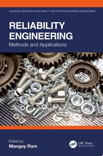 Reliability Engineering Methods and Applications
