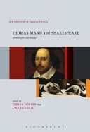 Thomas Mann and Shakespeare Something Rich and Strange