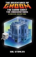 Abominations Adventures of Ghoom the Guard Ghast Book 1
