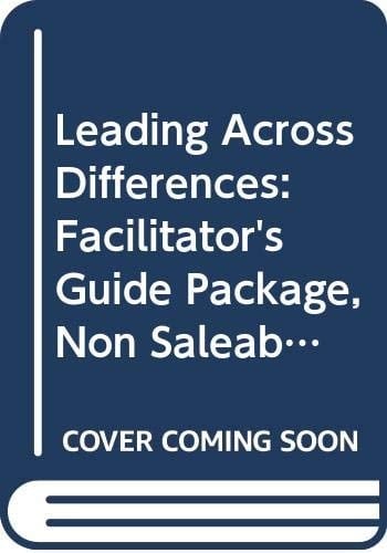 Leading Across Differences Facilitator's Guide Package, Non Saleable