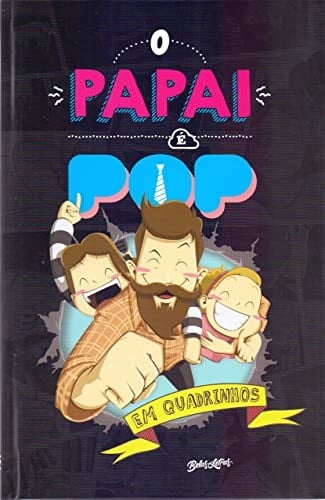 O Papai É Pop em Quadrinhos