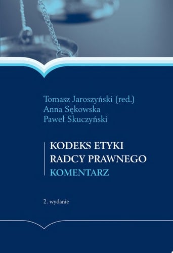 Kodeks etyki radcy prawnego: komentarz