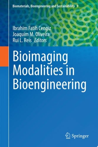 Bioimaging Modalities in Bioengineering