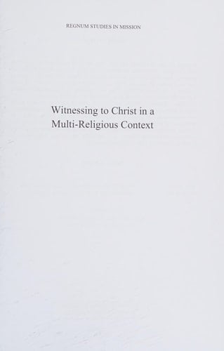 Witnessing to Christ in a Multi-religious Context