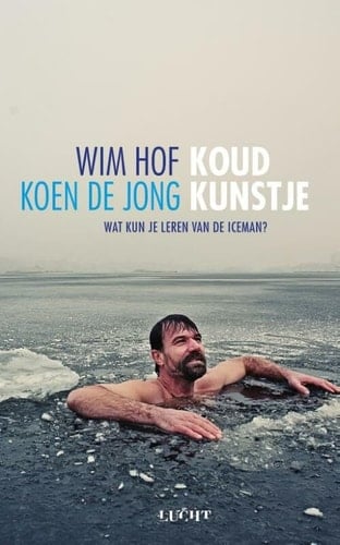 Koud kunstje wat kun je leren van de iceman?