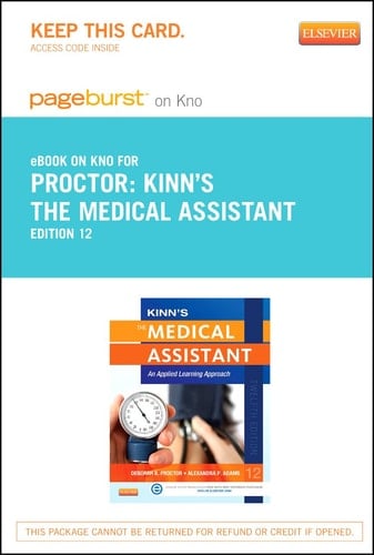 Kinn's The Medical Assistant - Elsevier eBook on Intel Education Study (Retail Access Card): An Applied Learning Approach