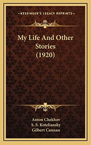 My Life And Other Stories (1920)