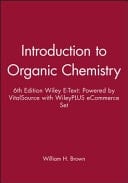 Introduction to Organic Chemistry, 6e Wiley E-Text: Powered by VitalSource with WileyPLUS eCommerce Set