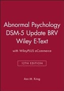 Abnormal Psychology 12e DSM-5 Update BRV Wiley E-Text with WileyPLUS eCommerce Set