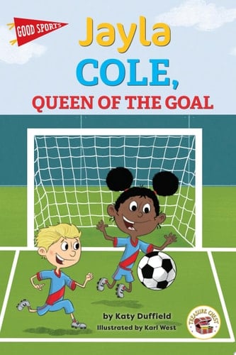 Jayla Cole, Queen of the Goal