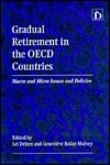 Gradual Retirement in the Oecd Countries: MacRo and Micro Issues and Policies