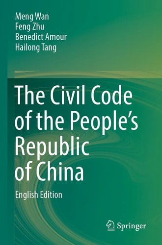 The Civil Code of the People’s Republic of China English Translation